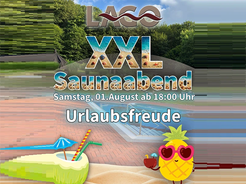 XXL Saunaabend: Urlaubsfreude